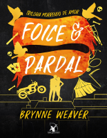 Foice e Pardal - Brynne Weaver.epub